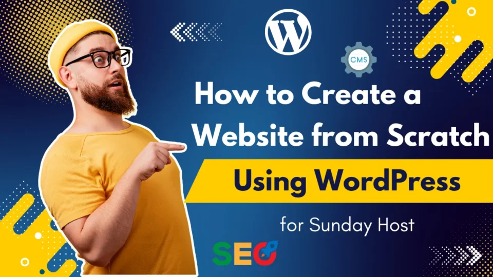 Website from Scratch Using WordPress